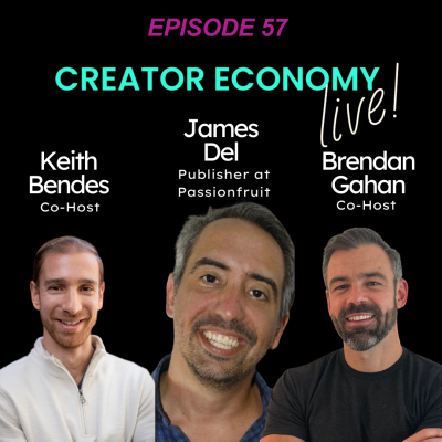 Episode 57: How Passionfruit is Shaping the Future of Creator Marketing